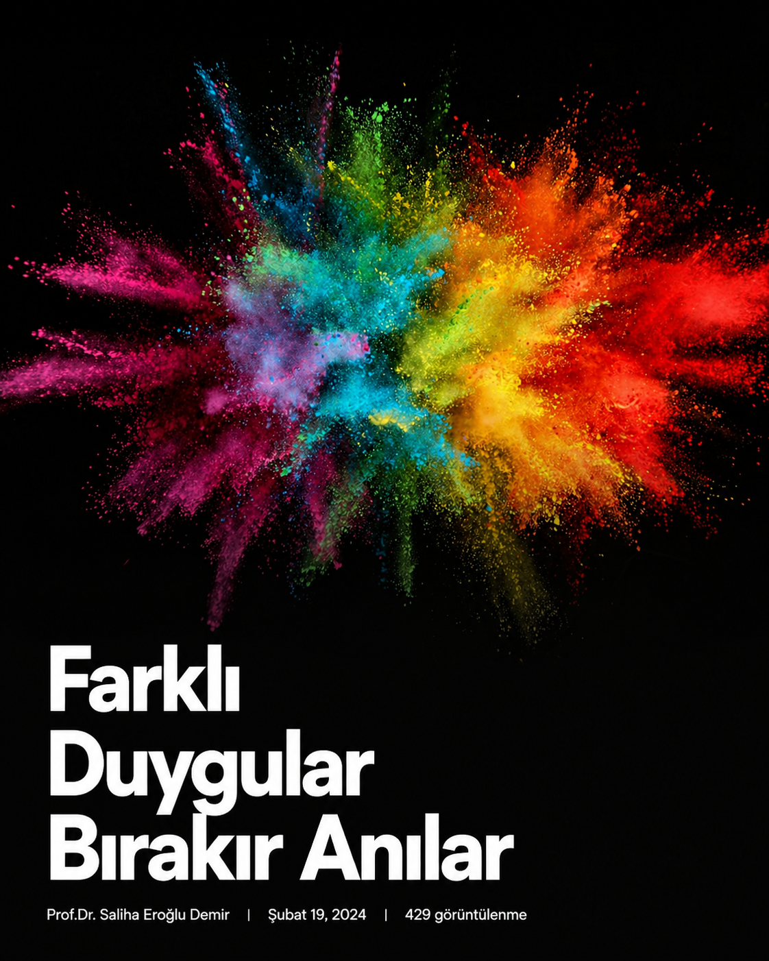 Farkli Duygular Birakir Anilar