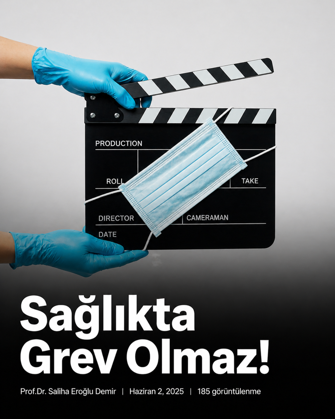Saglikta Grev Olmaz